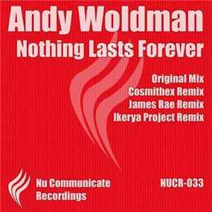 Download Andy Woldman - Nothing Lasts Forever