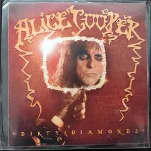 Download Alice Cooper - Dirty Diamonds