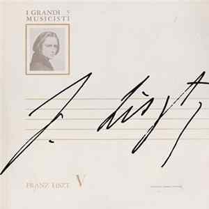 Download F. Liszt - Franz Liszt V