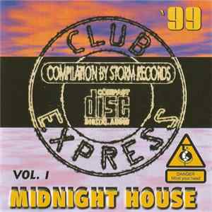 Download Various - Club Express Midnight House '99 Vol. 1