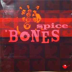 Download Spice Bones - Spice Bones