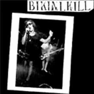 Download Bikini Kill - Bikini Kill