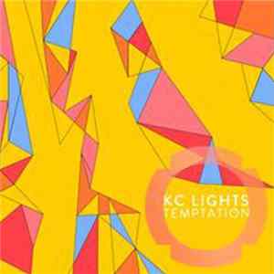 Download KC Lights - Temptation