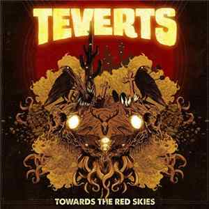Download Teverts - Towards The Red Skies