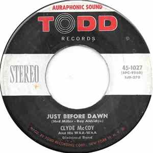 Download Clyde McCoy And His WAA-WAA Dixieland Band - Just Before Dawn