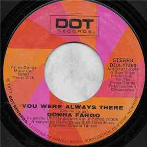 Download Donna Fargo - You Were Always There / He Can Have All He Wants