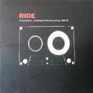 Download Ride - Firing Blanks _Unreleased Ride Recordings 1988-95