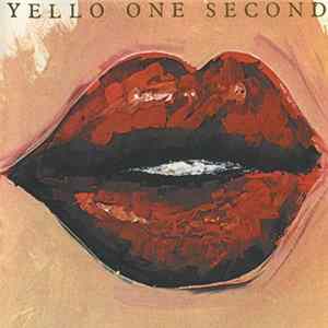 Download Yello - One Second