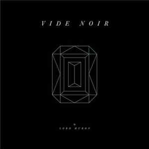 Download Lord Huron - Vide Noir