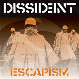 Download Dissident - Escapism