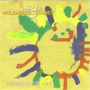 Download Peter Holsapple & Chris Stamey - My Friend The Sun