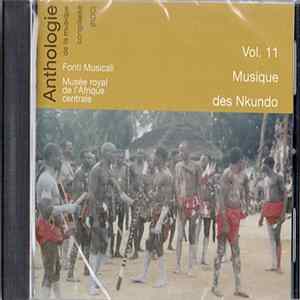 Download Various - Anthologie De La Musique Congolaise (RDC) Vol.11 : Musique Des Nkundo