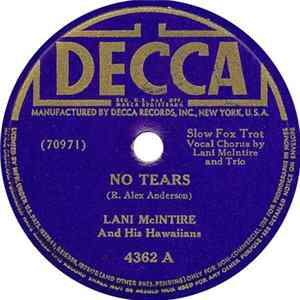 Download Lani McIntyre And His Hawaiians - No Tears / Napua