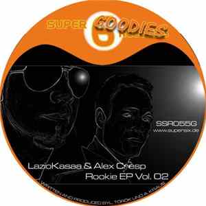 Download LazioKasaa & Alec Cresp - Rookie EP Vol. 02
