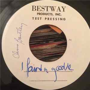 Download Chris Bartley - I Found A Goodie / Be Mine Forever