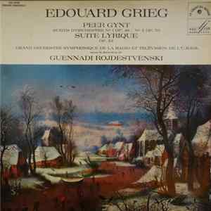 Download Edvard Grieg, Gennadi Rozhdestvensky - Peer Gynt / Suite Lyrique