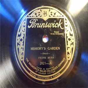 Download Frank Munn / Elizabeth Lennox And Frank Munn - Memory's Garden / Our Yesterdays