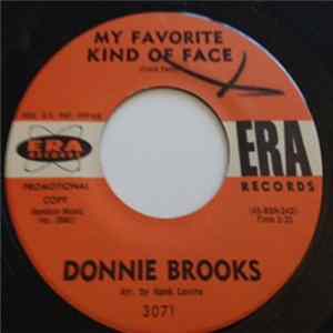 Download Donnie Brooks - My Favorite Kind Of Face/He Stole Flo