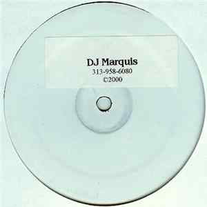 Download DJ Marquis - The Present / Future E.P.