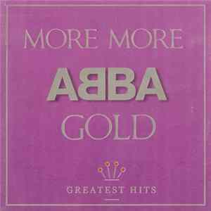 Download ABBA - More More Gold