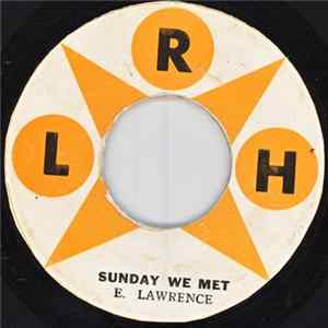 Download E. Lawrence - Sunday We Met