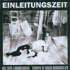 Download Einleitungszeit - Aus Dem Laboratorium: "Embryo In Einem Mannerglied"