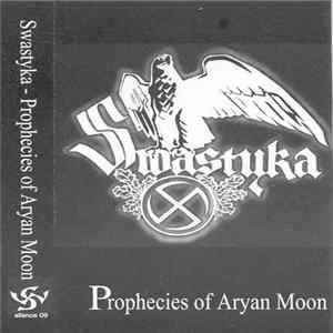 Download Swastyka - Prophecies Of Aryan Moon