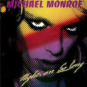 Download Michael Monroe - Nights Are So Long