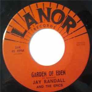 Download Jay Randall And The Epics - Garden Of Eden