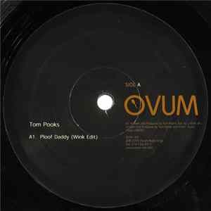 Download Tom Pooks - Ploof Daddy