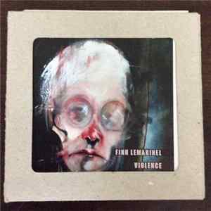 Download Finn LeMarinel - Violence