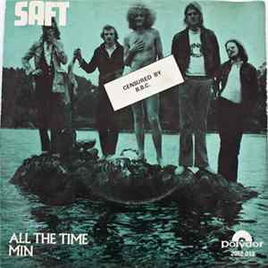 Download Saft - All The Time / Min