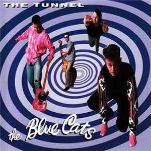 Download The Blue Cats - The Tunnel