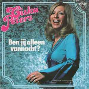 Download Ciska Peters - Ben Jij Alleen Vannacht?