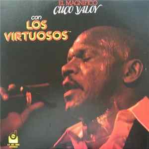 Download El Magnifico Cuco Valoy Con Los Virtuosos - El Magnifico Cuco Valoy Con Los Virtuosos