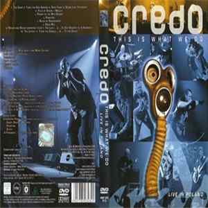 Download Credo - This Is What We Do: Live In Poland