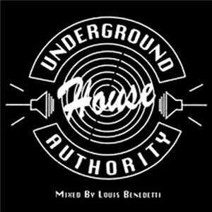 Download Louis Benedetti - Underground House Authority