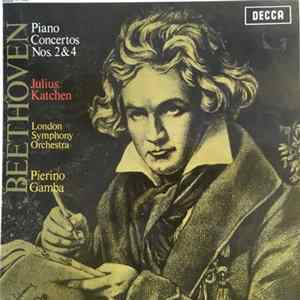 Download Beethoven, Julius Katchen, London Symphony Orchestra, Pierino Gamba - Piano Concertos Nos. 2 & 4