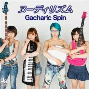 Download Gacharic Spin - ヌーディリズ