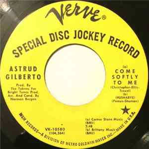 Download Astrud Gilberto - Come Softly To Me (Hushabye) / Lillies By Monet