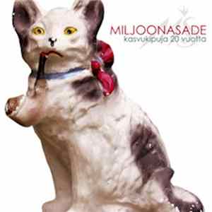 Download Miljoonasade - Kasvukipuja 20 Vuotta