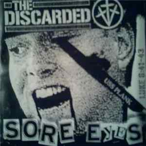 Download The Discarded - Sore Eyes