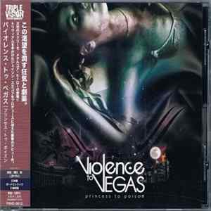 Download Violence To Vegas - Princess To Poison