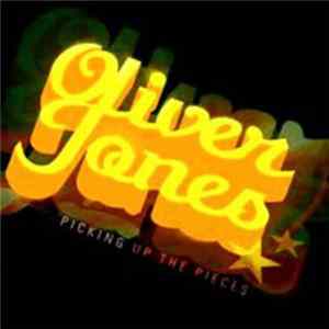 Download Oliver Jones - Picking Up The Pieces