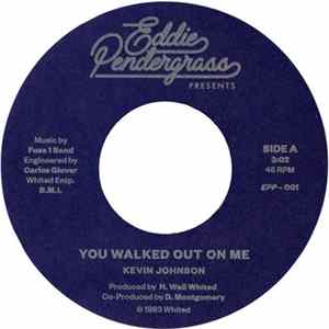 Download Kevin Johnson - You Walked Out On Me