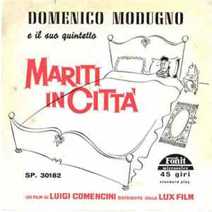 Download Domenico Modugno E Il Suo Quintetto - Mariti In Città