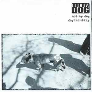 Download Not My Dog - Dogumentary