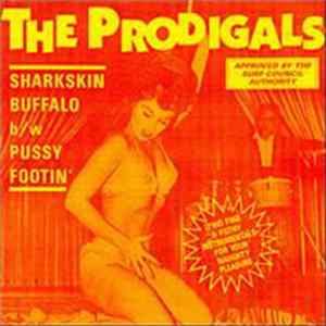 Download The Prodigals - Sharkskin Buffalo