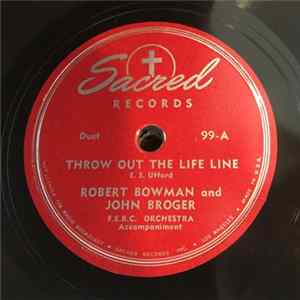 Download Robert Bowman , And John Broger - Throw Out The Life Line / Lead Me Saviour