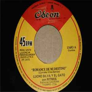 Download Lucho Silva Y El Gato - Romance De Mi Destino
